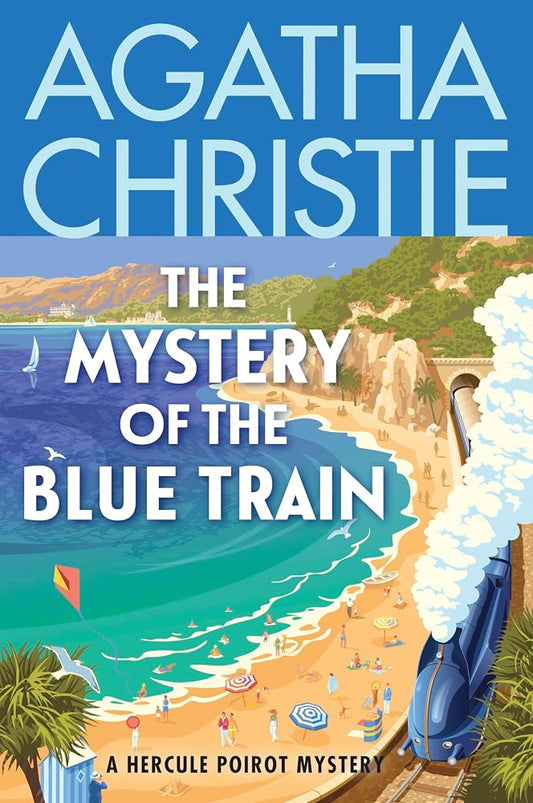 The Mystery of the Blue Train: A Hercule Poirot Mystery: The Official Authorized Edition cover image