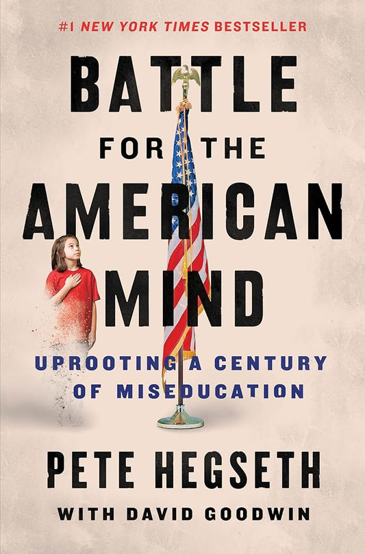 Battle for the American Mind: Uprooting a Century of Miseducation cover image