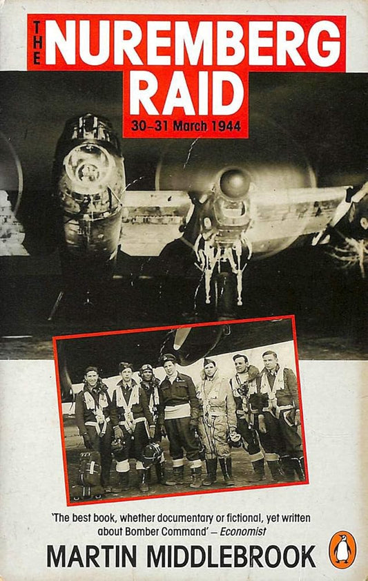 The Nuremberg Raid: 30-31 March 1944 cover image
