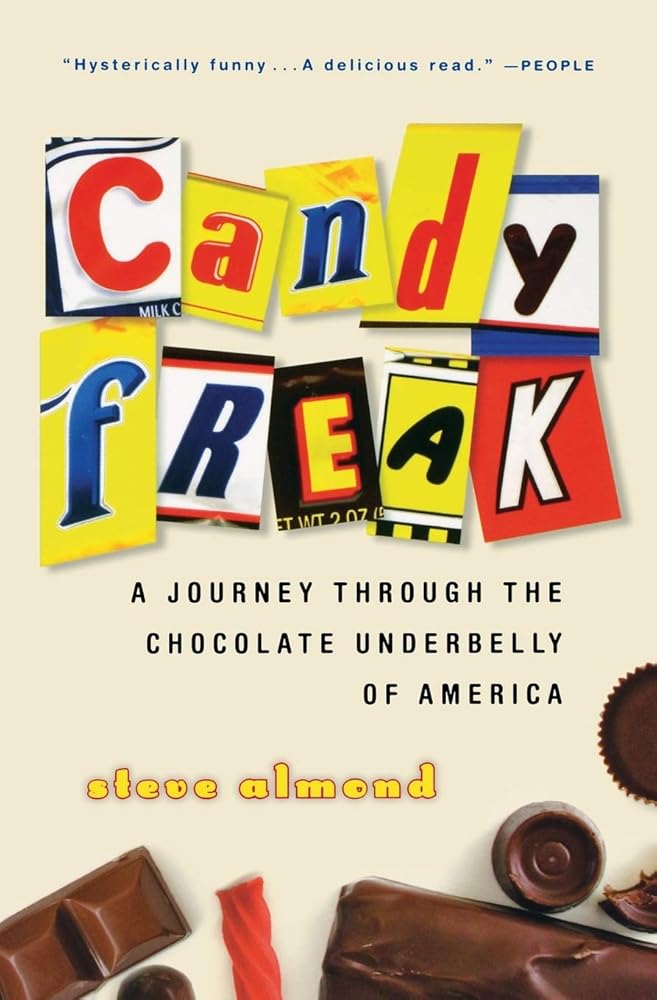 Candyfreak: A Journey through the Chocolate Underbelly of America cover image
