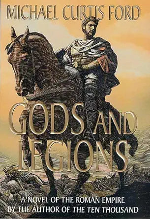 Gods and Legions: A Novel of the Roman Empire cover image