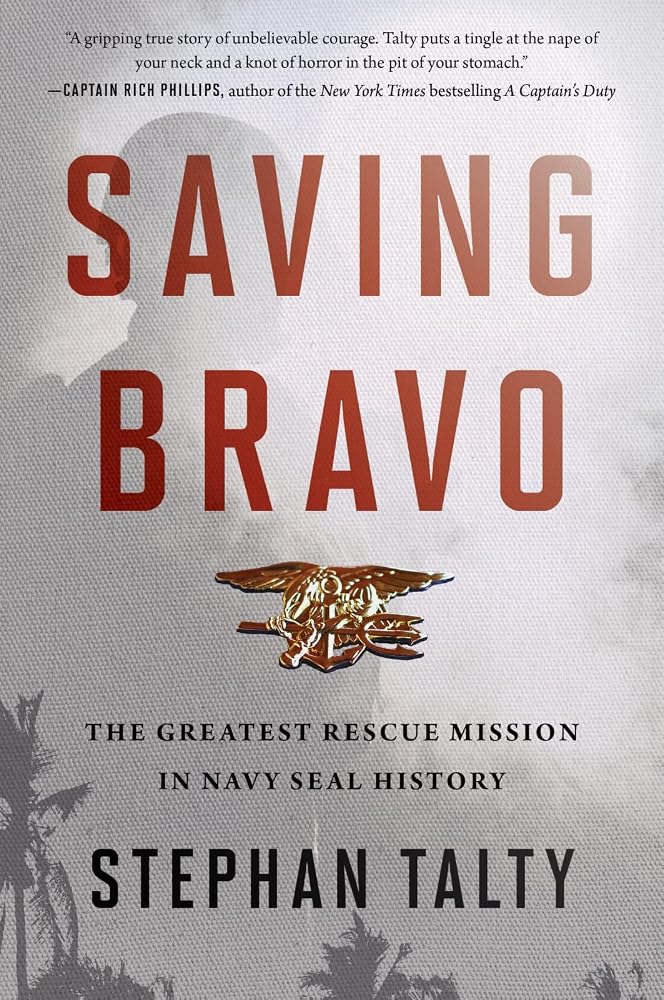 Saving Bravo: The Greatest Rescue Mission in Navy SEAL History cover image