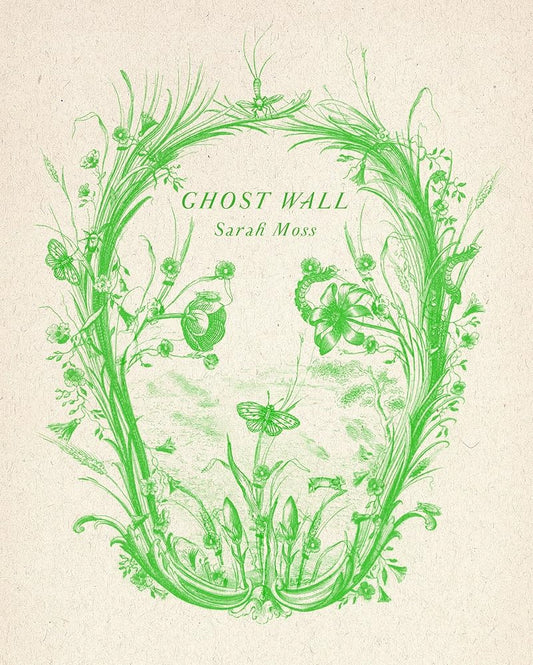 Ghost Wall: A Novel cover image