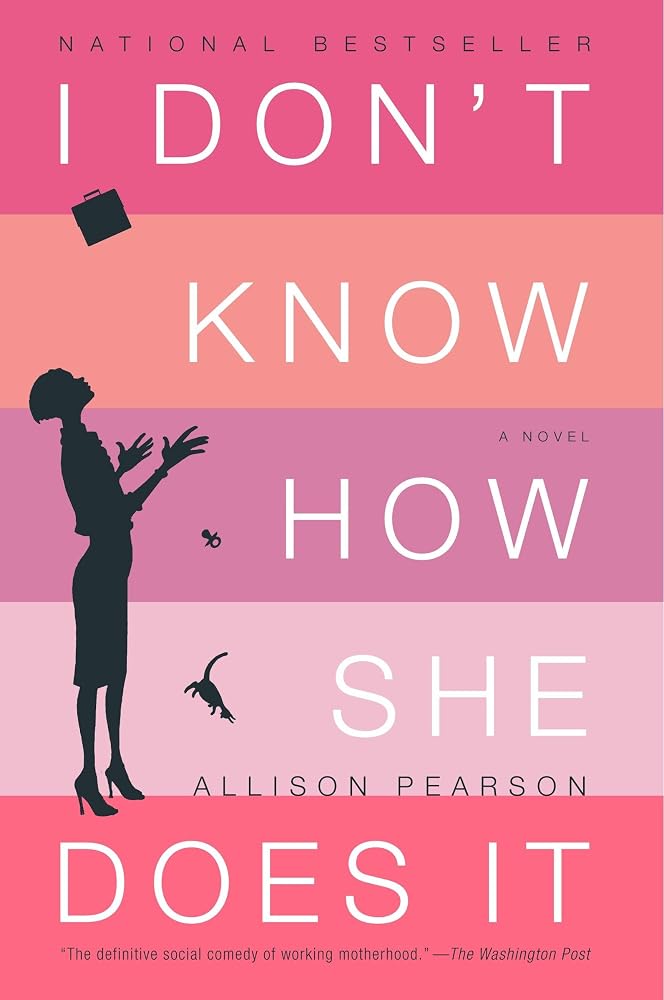 I Don't Know How She Does It cover image