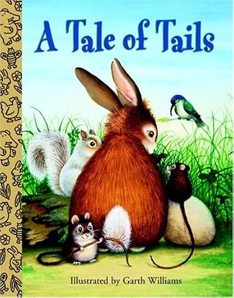 A Tale of Tails (Little Golden Treasures) cover image