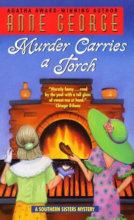 Murder Carries a Torch (A Southern Sisters Mystery) cover image