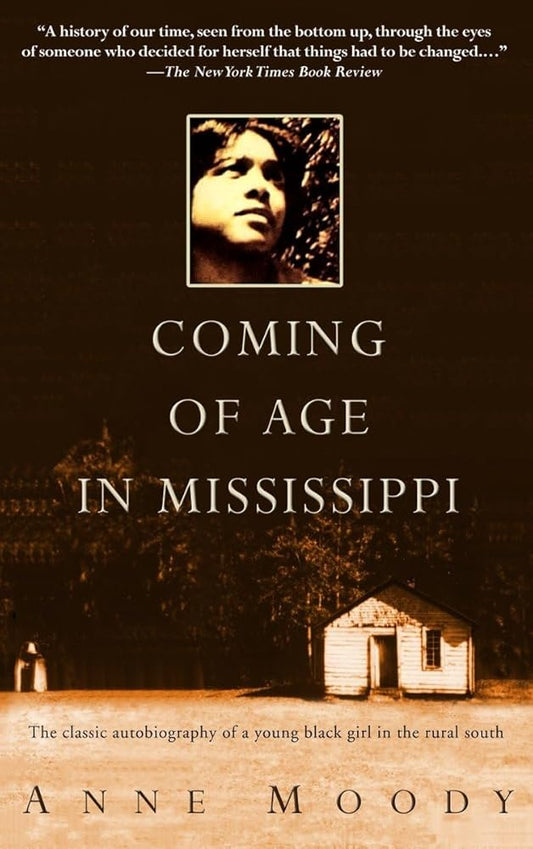 Coming of Age in Mississippi: The Classic Autobiography of a Young Black Girl in the Rural South cover image