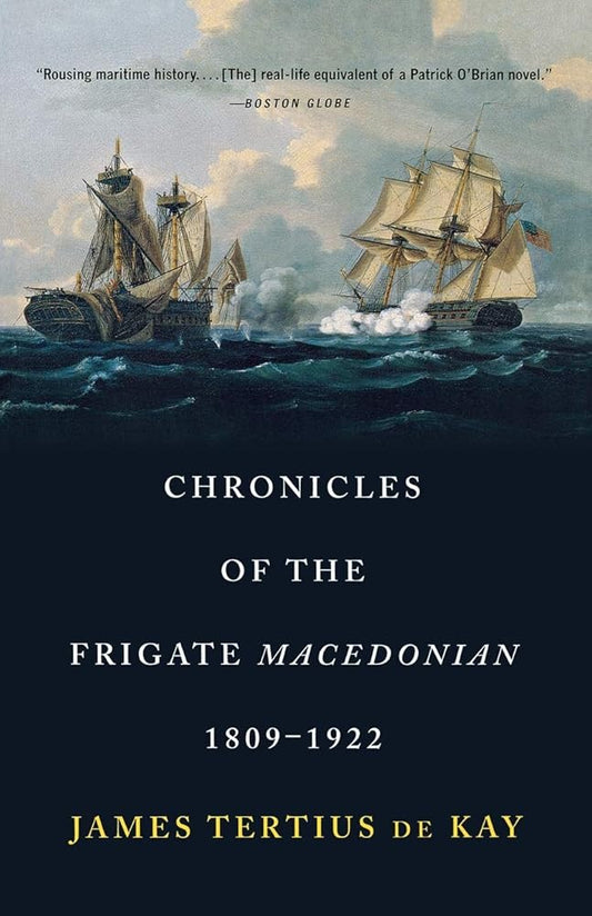 Chronicles of the Frigate Macedonian, 1809-1922 cover image