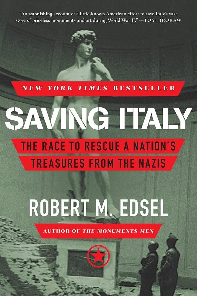 Saving Italy: The Race to Rescue a Nation's Treasures from the Nazis cover image