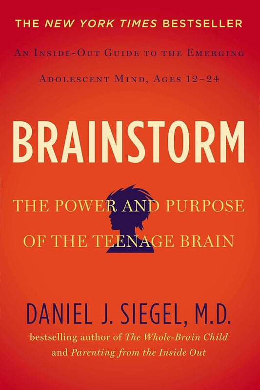 Brainstorm: The Power and Purpose of the Teenage Brain cover image
