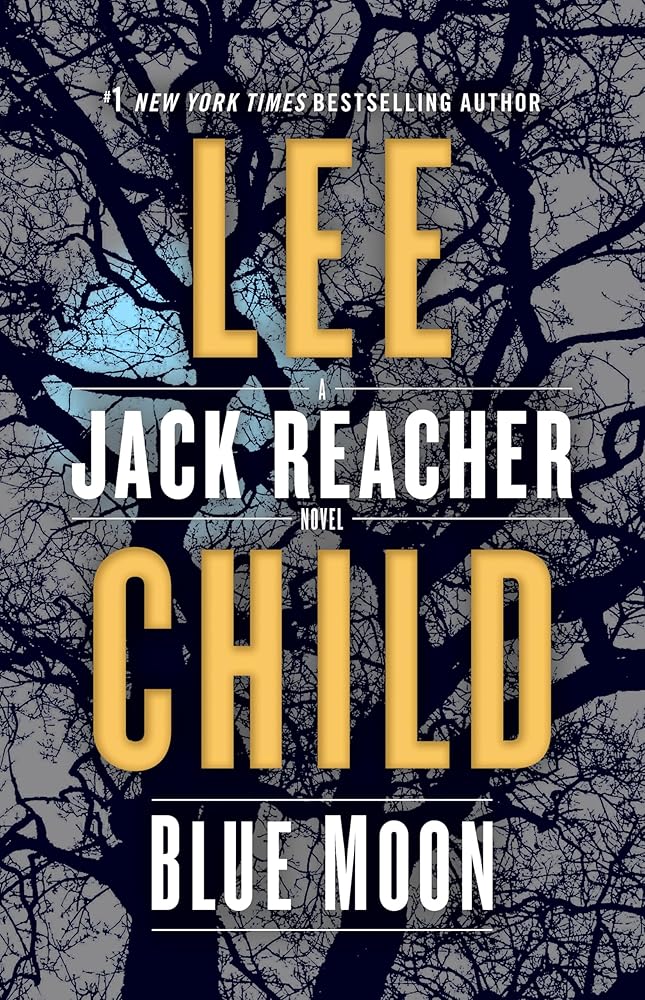 Blue Moon: A Jack Reacher Novel cover image