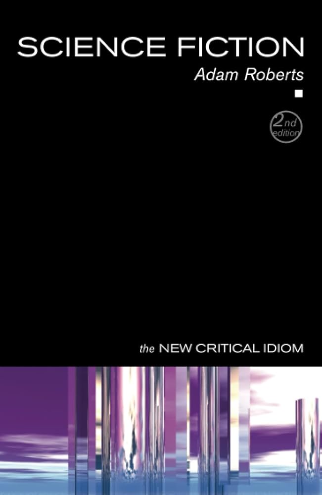Science Fiction (New Critical Idiom) cover image