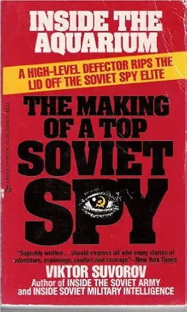 Inside the Aquarium: Making of a Top Soviet Spy cover image
