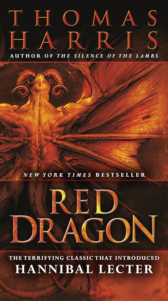 Red Dragon (Hannibal Lecter Series) cover image