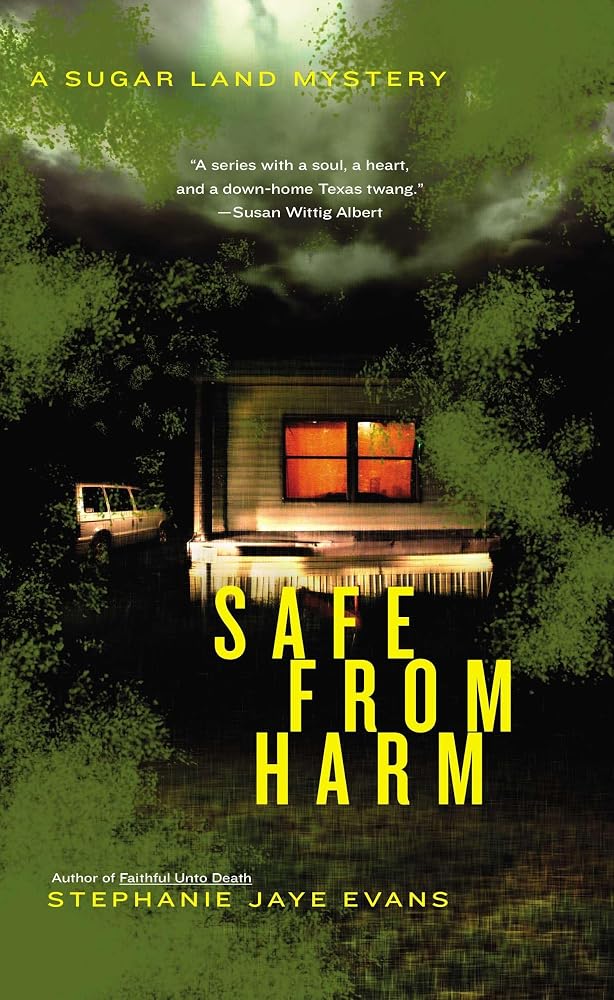 Safe From Harm (A Sugar Land Mystery) cover image