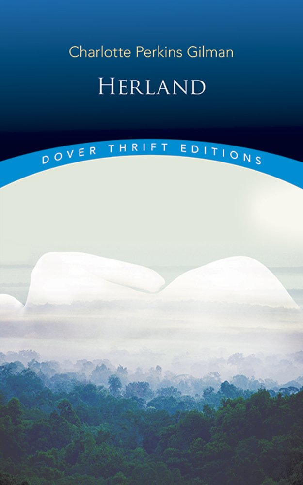 Herland (Dover Thrift Editions: Classic Novels) cover image