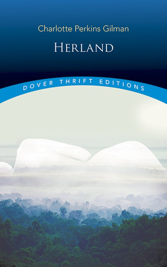 Herland (Dover Thrift Editions: Classic Novels) cover image