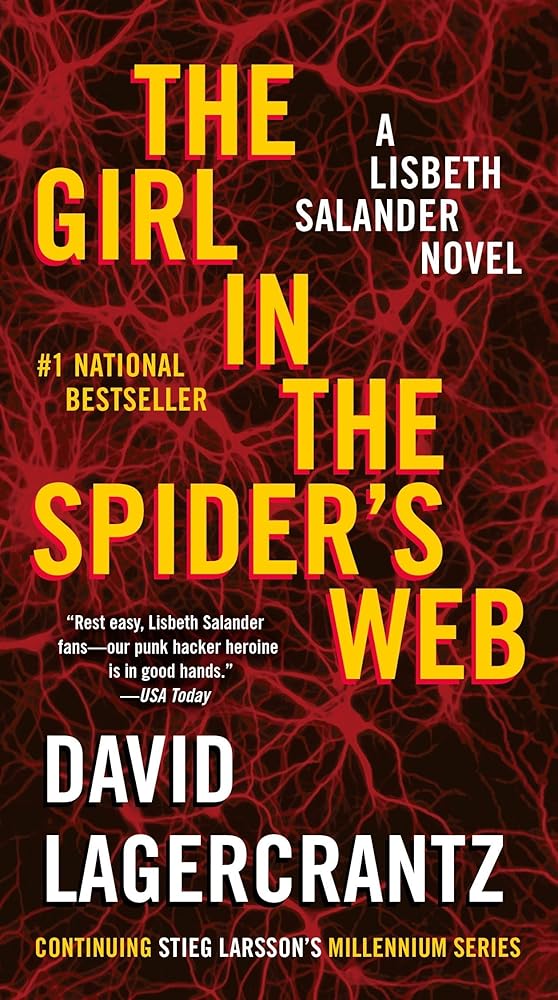 The Girl in the Spider's Web: A Lisbeth Salander Novel (The Girl with the Dragon Tattoo Series) cover image