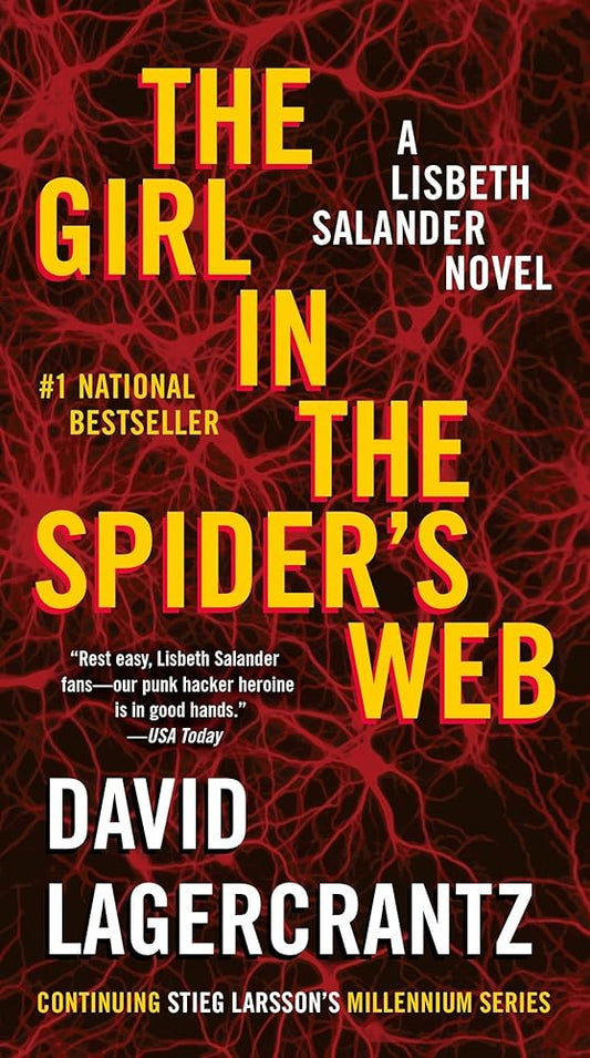 The Girl in the Spider's Web: A Lisbeth Salander Novel (The Girl with the Dragon Tattoo Series) cover image