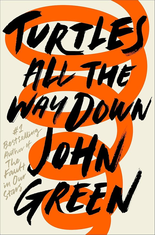 Turtles All the Way Down cover image