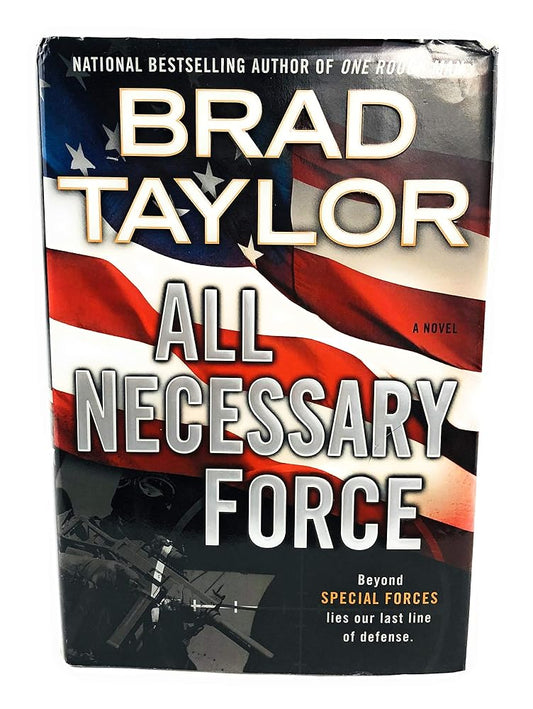 All Necessary Force (Pike Logan, 2) cover image