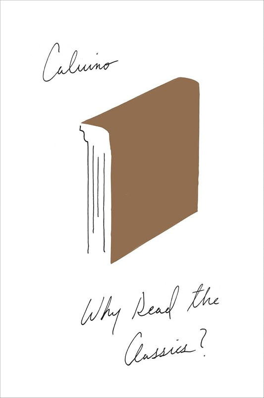 Why Read the Classics? cover image