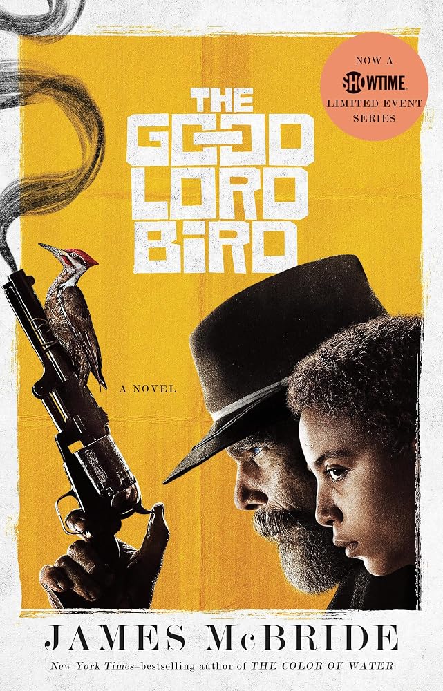 The Good Lord Bird (TV Tie-in): A Novel cover image