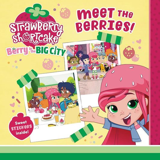 Meet the Berries! (Strawberry Shortcake) cover image