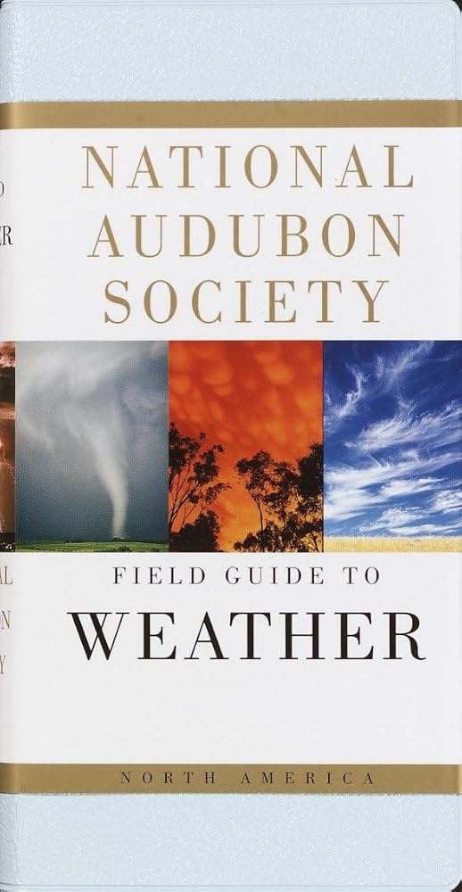 National Audubon Society Field Guide to Weather: North America cover image