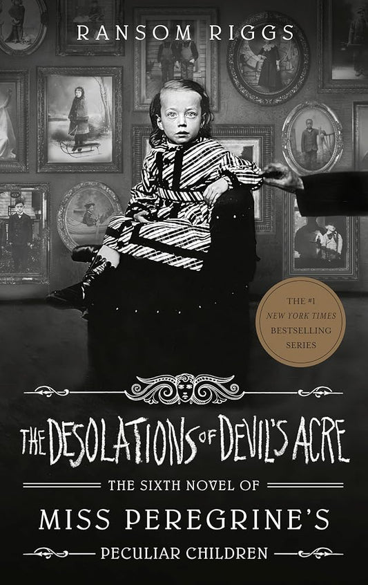 The Desolations of Devil's Acre (Miss Peregrine's Peculiar Children) cover image