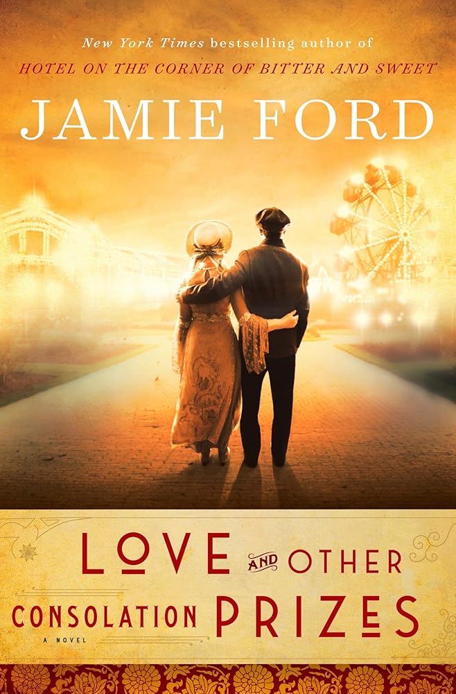 Love and Other Consolation Prizes: A Novel cover image