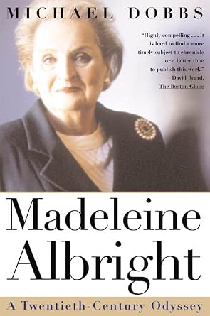 Madeleine Albright: A Twentieth-Century Odyssey cover image