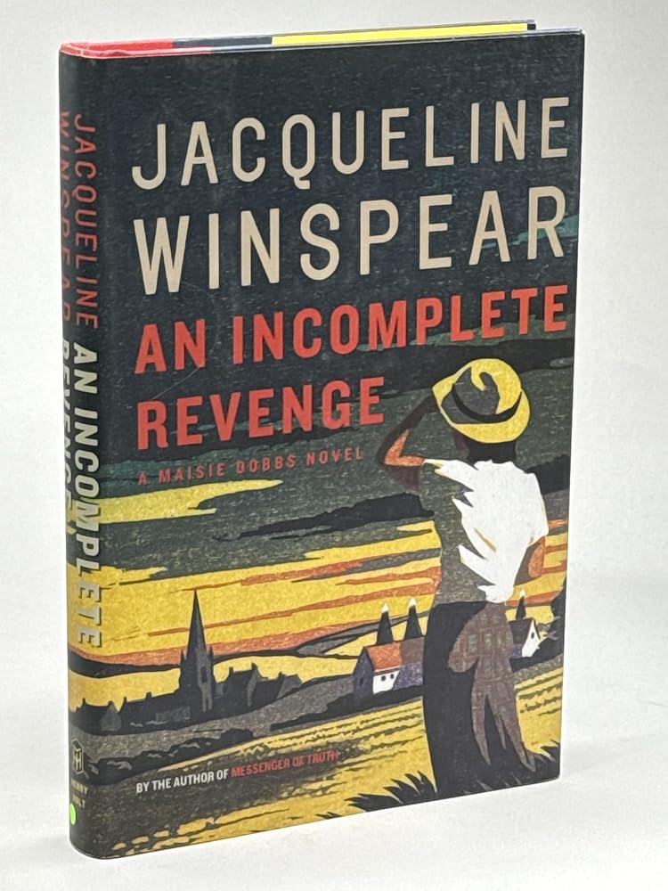 An Incomplete Revenge: A Maisie Dobbs Novel (Maisie Dobbs Novels) cover image
