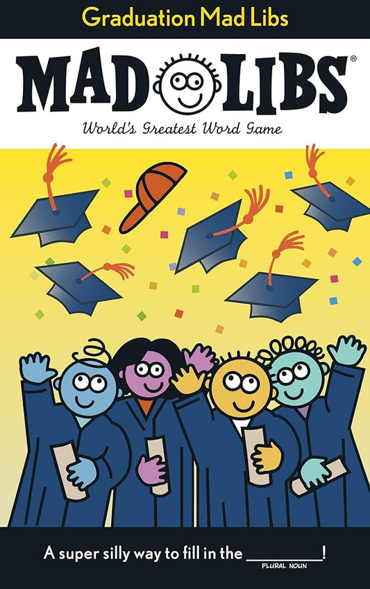 Graduation Mad Libs: World's Greatest Word Game cover image