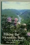 Hiking the Mountain State the Trails of West Virginia cover image