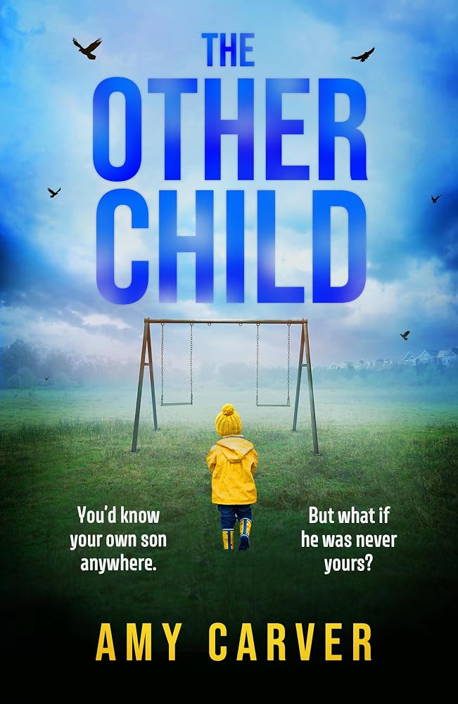 The Other Child: A completely addictive psychological thriller with a heart-pounding twist cover image