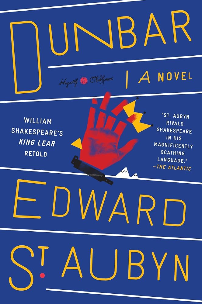 Dunbar: William Shakespeare's King Lear Retold: A Novel (Hogarth Shakespeare) cover image