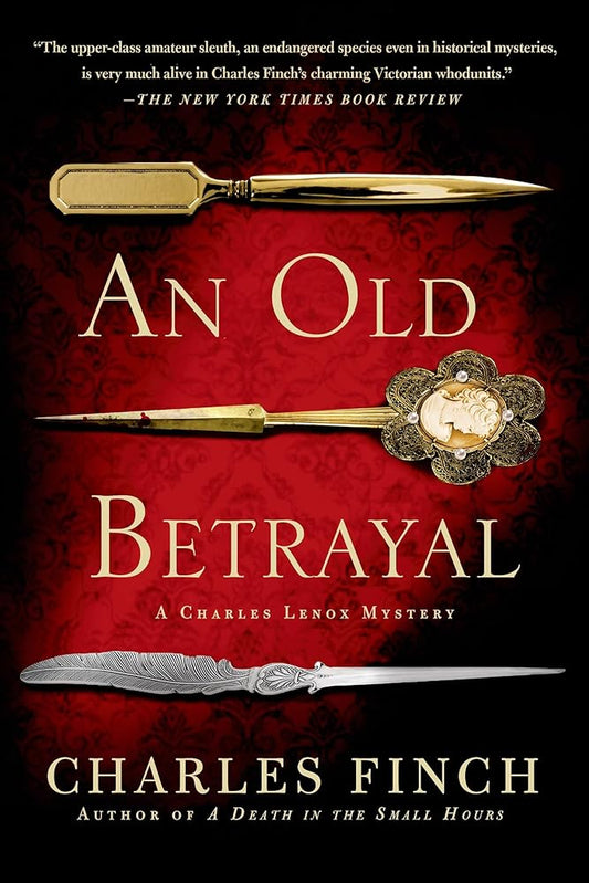 An Old Betrayal: A Charles Lenox Mystery cover image