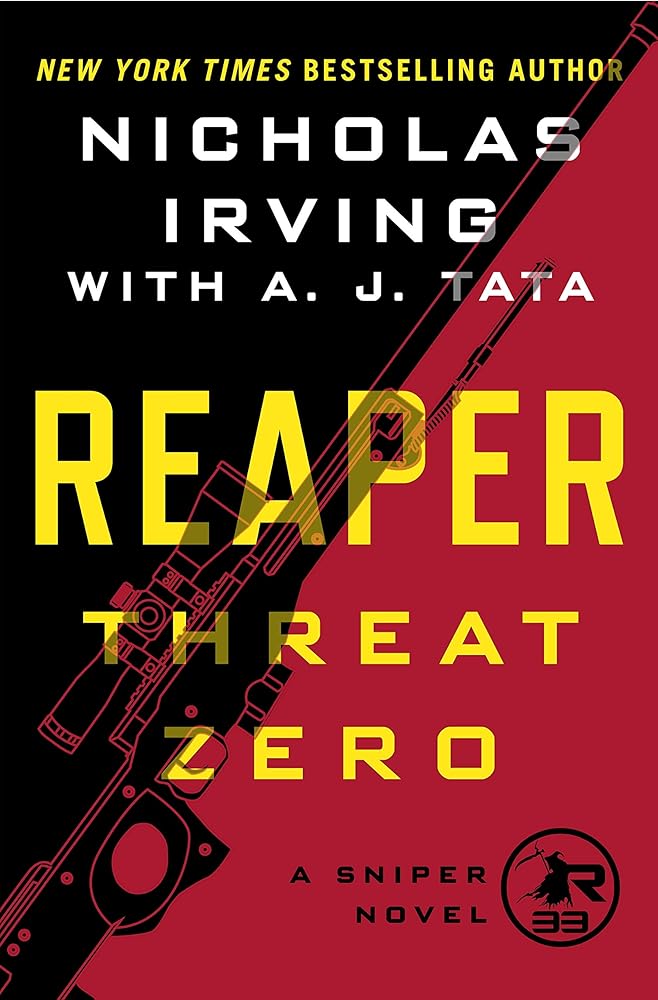Reaper: Threat Zero: A Sniper Novel (The Reaper Series) cover image
