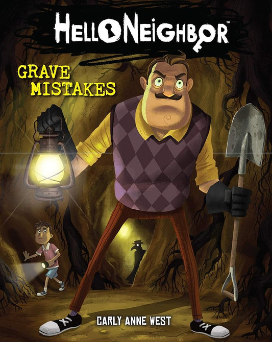 Grave Mistakes (Hello Neighbor #5) cover image