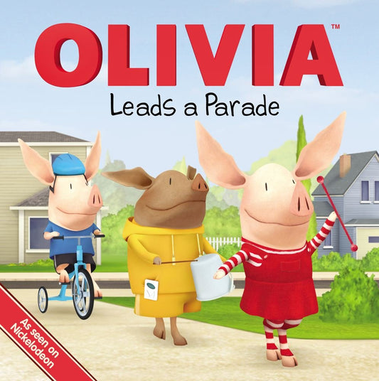 OLIVIA Leads a Parade (Olivia TV Tie-in) cover image