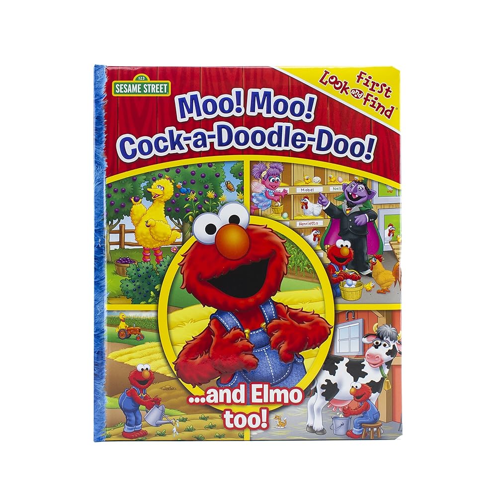 Sesame Street - Moo! Moo! Cock-a-Doodle-Doo! ...and Elmo too! First Look and Find - PI Kids cover image