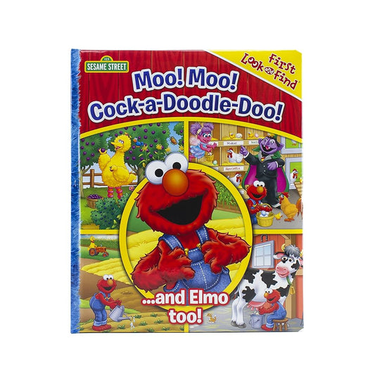 Sesame Street - Moo! Moo! Cock-a-Doodle-Doo! ...and Elmo too! First Look and Find - PI Kids cover image