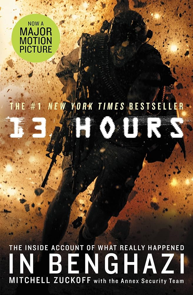 13 Hours: The Inside Account of What Really Happened In Benghazi cover image