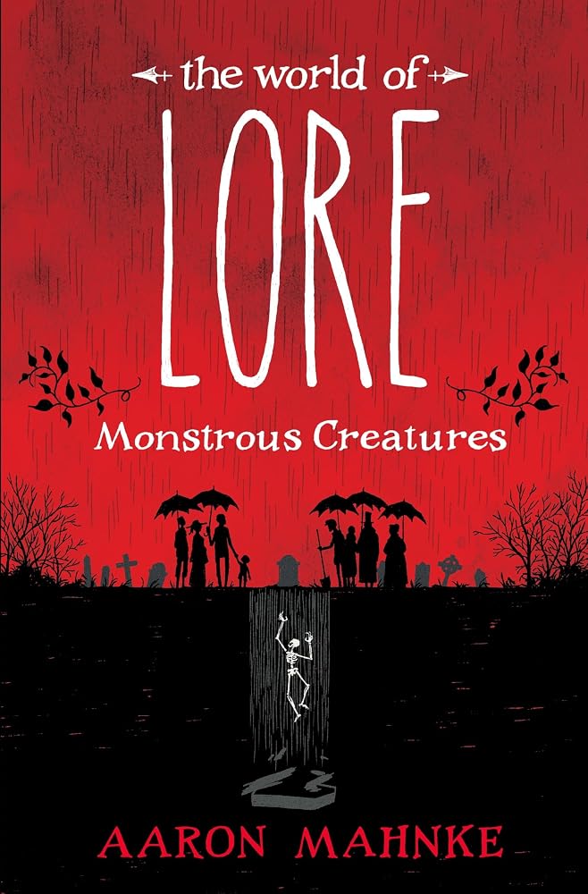 The World of Lore: Monstrous Creatures cover image