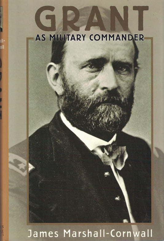 Grant: a Military Commander cover image