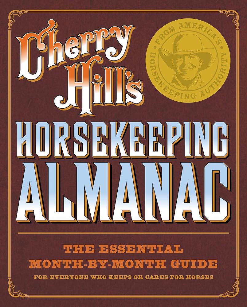 Cherry Hill's Horsekeeping Almanac cover image