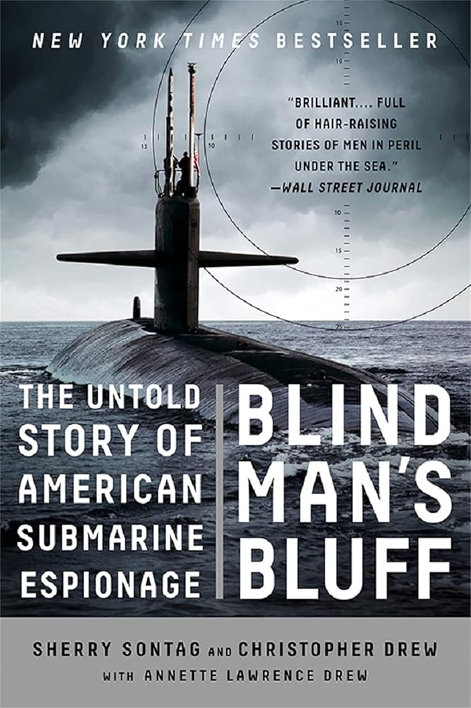 Blind Man's Bluff: The Untold Story of American Submarine Espionage cover image
