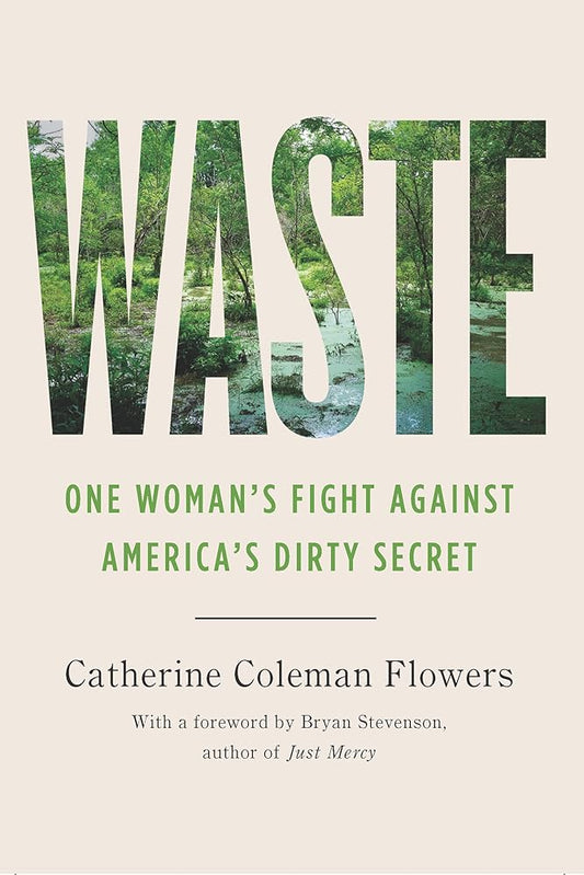 Waste: One Woman's Fight Against America's Dirty Secret cover image