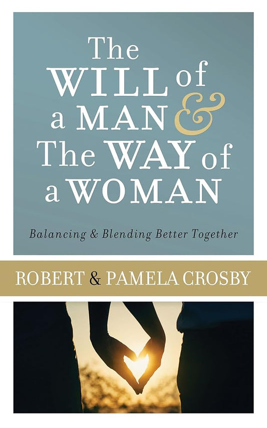 Will of a Man & the Way of a Woman cover image